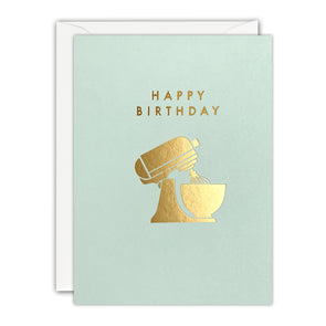 Gold Mixer Mini Birthday Card by James Ellis