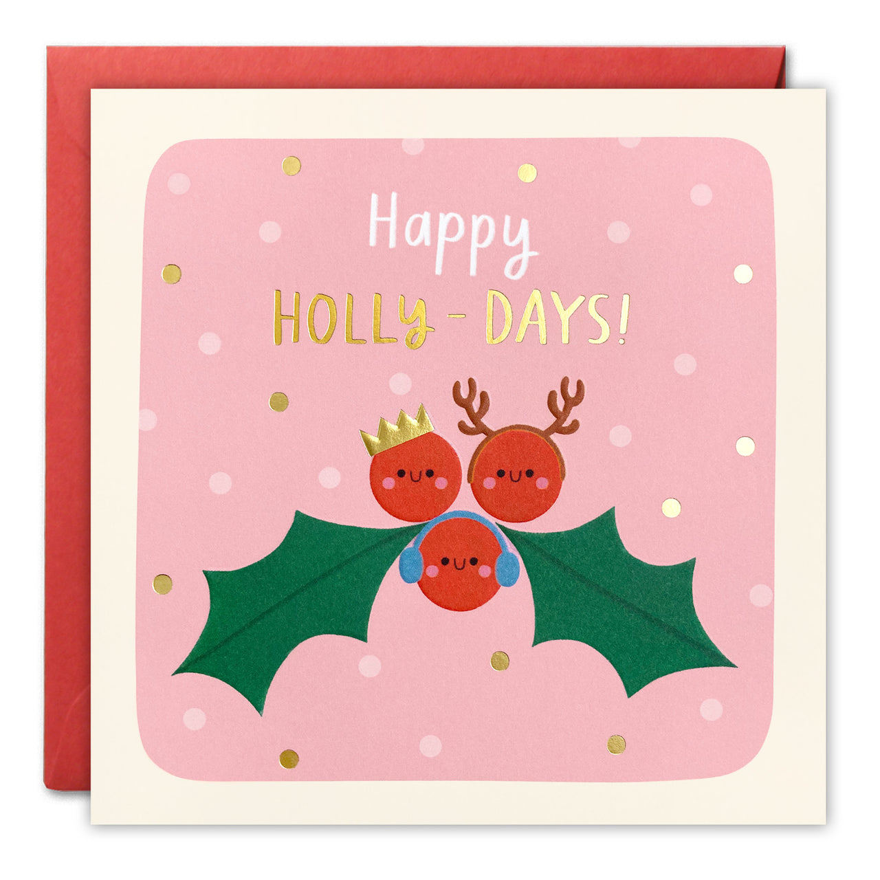 Happy Holly Days Christmas Card by James Ellis
