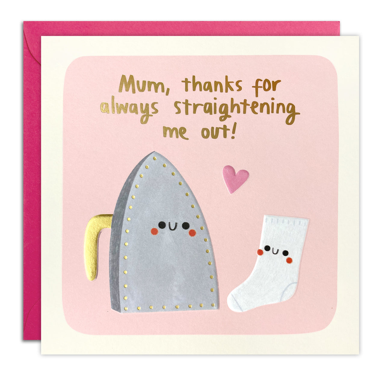 Mum Straightening Me Out Card by James Ellis