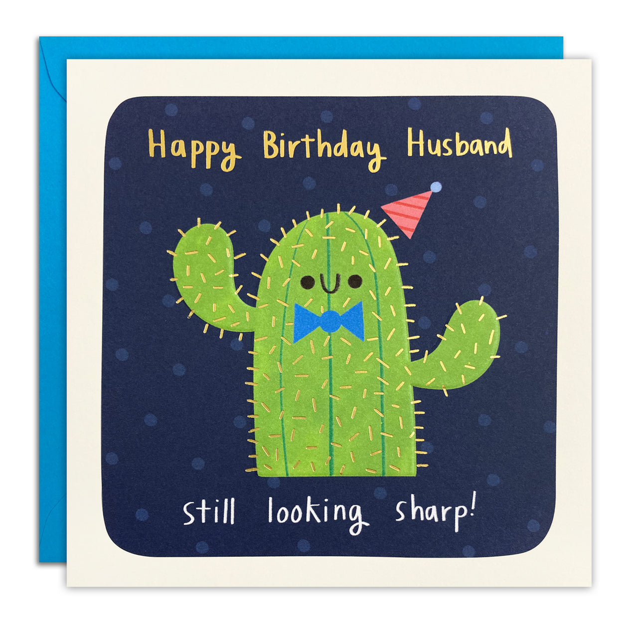 Husband Cactus Birthday Card by James Ellis